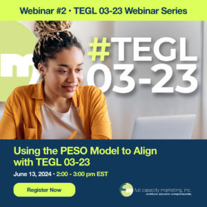 TEGL – Using the PESO Model to Align with TEGL 03-23